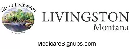Enroll in a Livingston Montana Medicare Plan.